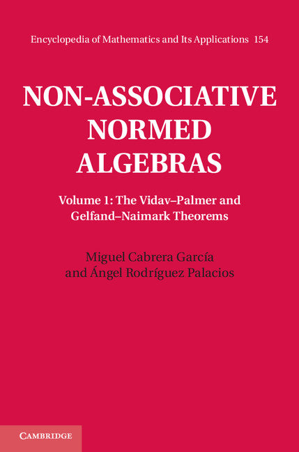 Non-Associative Normed Algebras (Hardback) 9781107043060