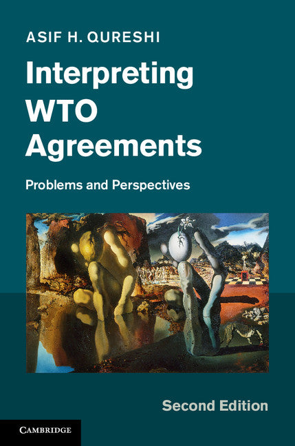 Interpreting WTO Agreements; Problems and Perspectives (Hardback) 9781107043299