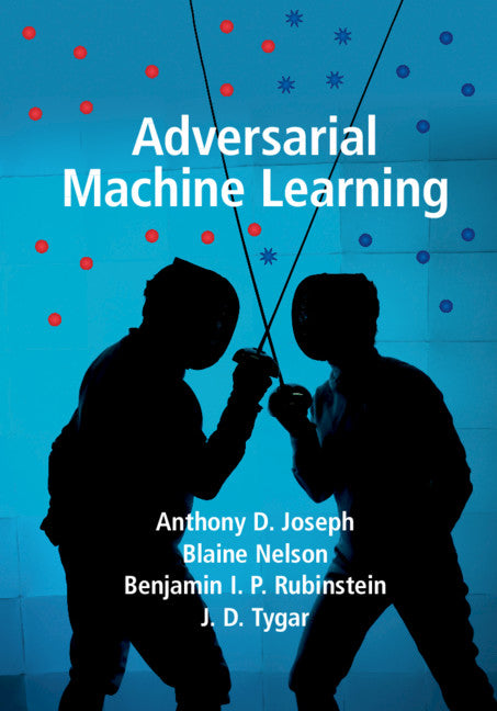 Adversarial Machine Learning (Hardback) 9781107043466