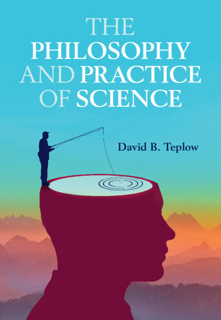 The Philosophy and Practice of Science (Hardback) 9781107044302