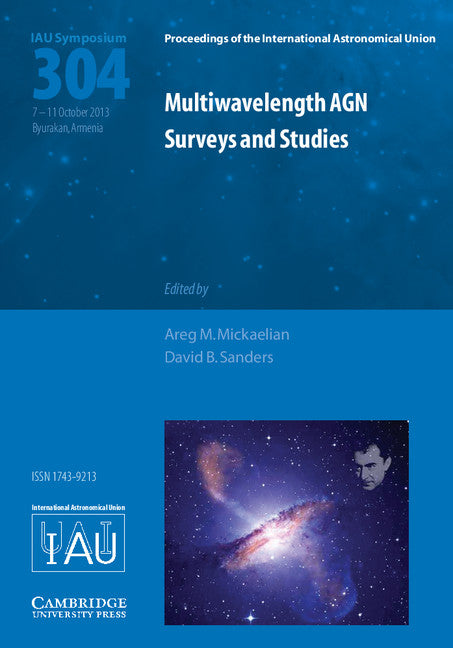 Multiwavelength AGN Surveys and Studies (IAU S304) (Hardback) 9781107045248