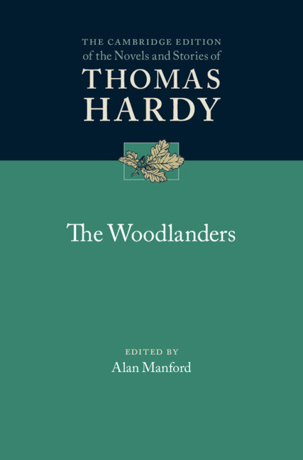 The Woodlanders (Hardback) 9781107046504