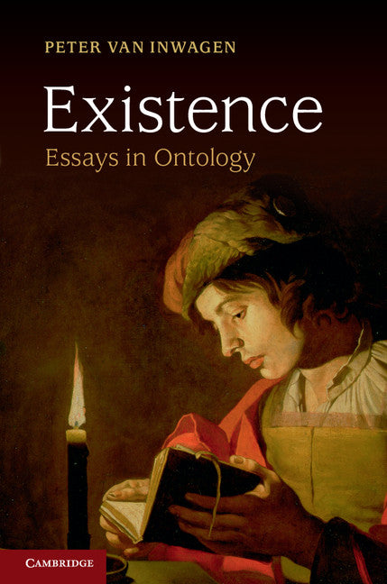 Existence; Essays in Ontology (Hardback) 9781107047129