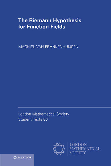 The Riemann Hypothesis for Function Fields; Frobenius Flow and Shift Operators (Hardback) 9781107047211