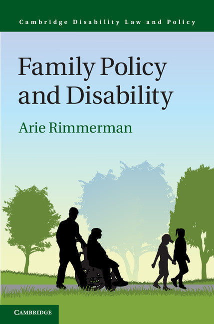 Family Policy and Disability (Hardback) 9781107049178