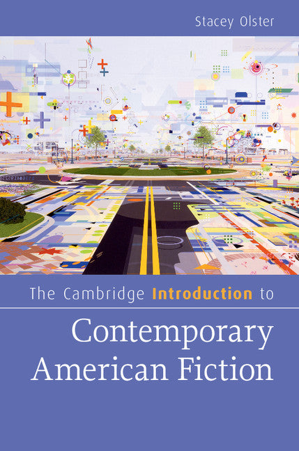 The Cambridge Introduction to Contemporary American Fiction (Hardback) 9781107049215