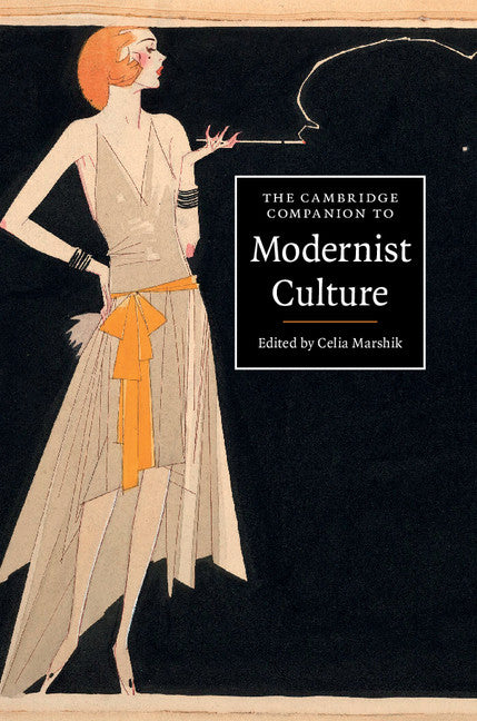 The Cambridge Companion to Modernist Culture (Hardback) 9781107049260