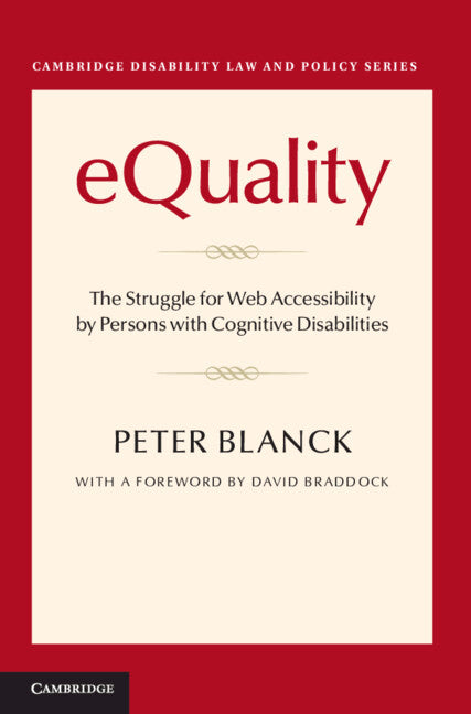 eQuality; The Struggle for Web Accessibility by Persons with Cognitive Disabilities (Hardback) 9781107051805