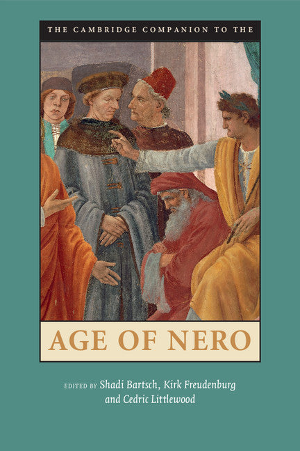 The Cambridge Companion to the Age of Nero (Hardback) 9781107052208