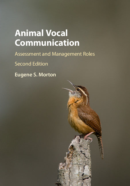 Animal Vocal Communication; Assessment and Management Roles (Hardback) 9781107052253