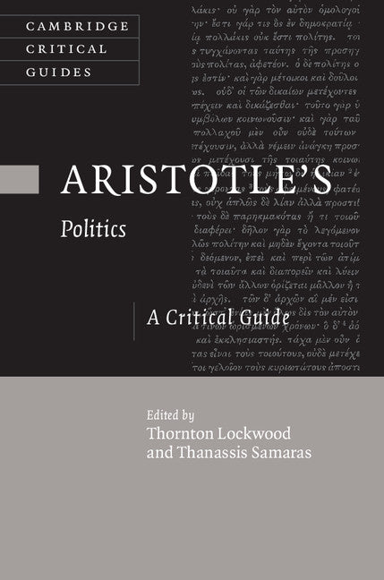 Aristotle's Politics; A Critical Guide (Hardback) 9781107052703