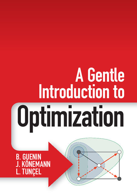 A Gentle Introduction to Optimization (Hardback) 9781107053441