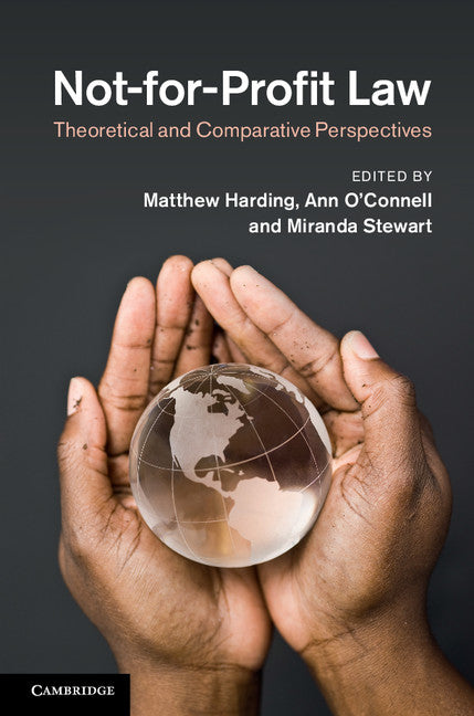 Not-for-Profit Law; Theoretical and Comparative Perspectives (Hardback) 9781107053601