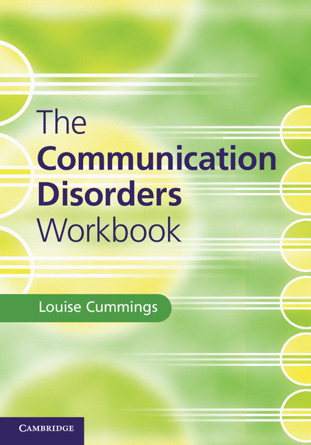 The Communication Disorders Workbook (Hardback) 9781107054981