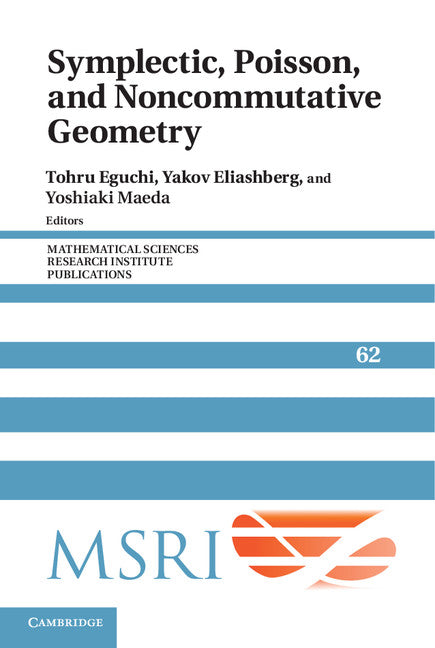 Symplectic, Poisson, and Noncommutative Geometry (Hardback) 9781107056411