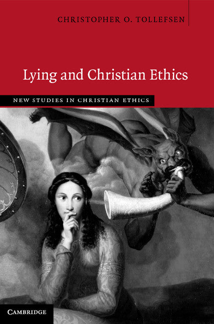 Lying and Christian Ethics (Hardback) 9781107061095