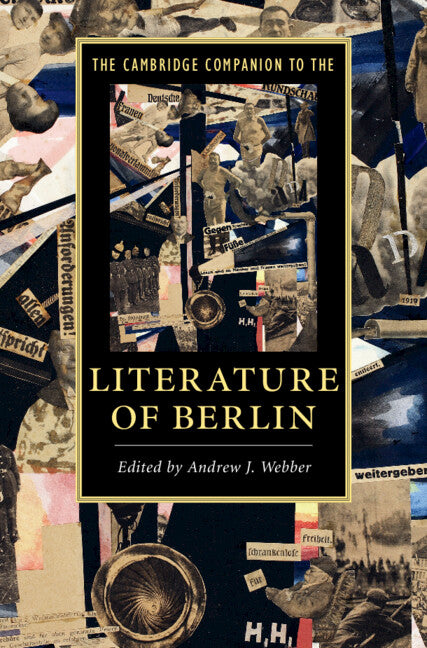 The Cambridge Companion to the Literature of Berlin (Hardback) 9781107062009