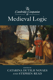 The Cambridge Companion to Medieval Logic (Paperback / softback) 9781107656673