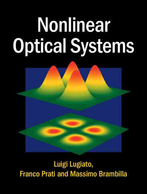 Nonlinear Optical Systems (Hardback) 9781107062672