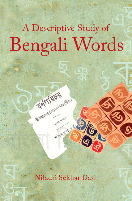 A Descriptive Study of Bengali Words (Hardback) 9781107064249