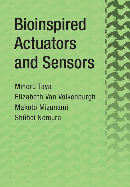 Bioinspired Actuators and Sensors (Hardback) 9781107065383