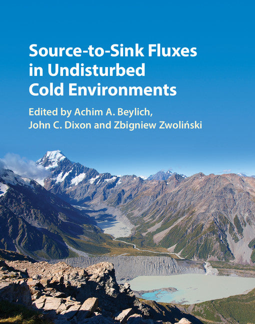 Source-to-Sink Fluxes in Undisturbed Cold Environments (Hardback) 9781107068223