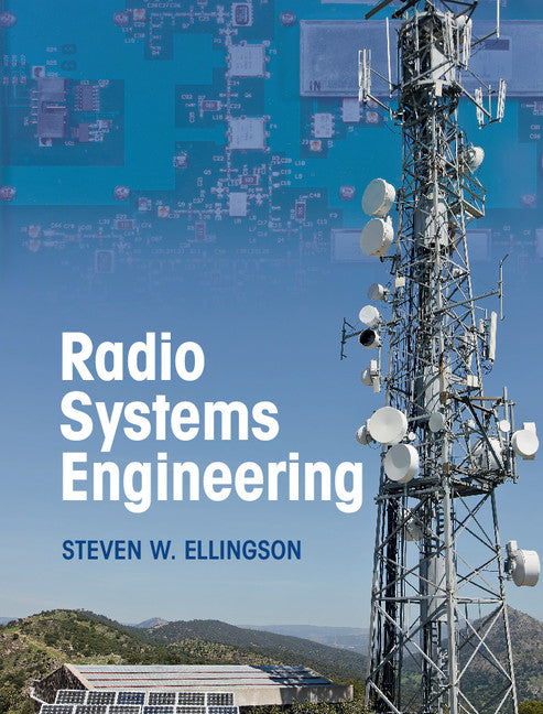 Radio Systems Engineering (Hardback) 9781107068285