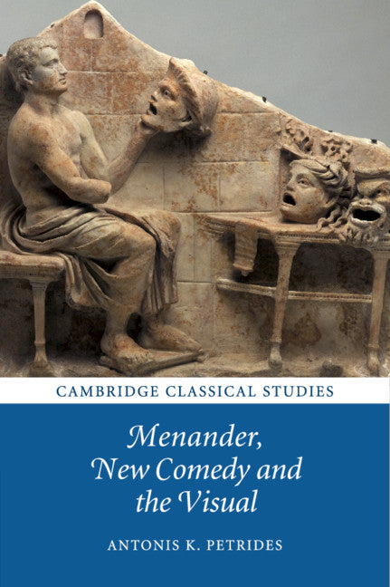 Menander, New Comedy and the Visual (Hardback) 9781107068438