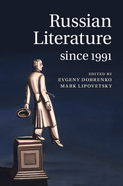 Russian Literature since 1991 (Hardback) 9781107068513