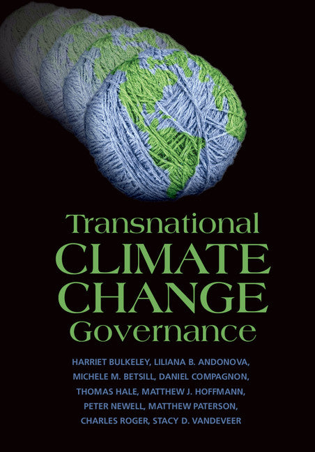 Transnational Climate Change Governance (Hardback) 9781107068698