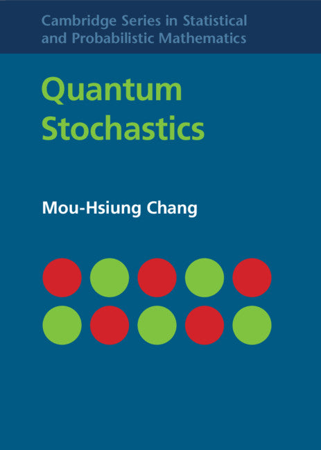 Quantum Stochastics (Hardback) 9781107069190