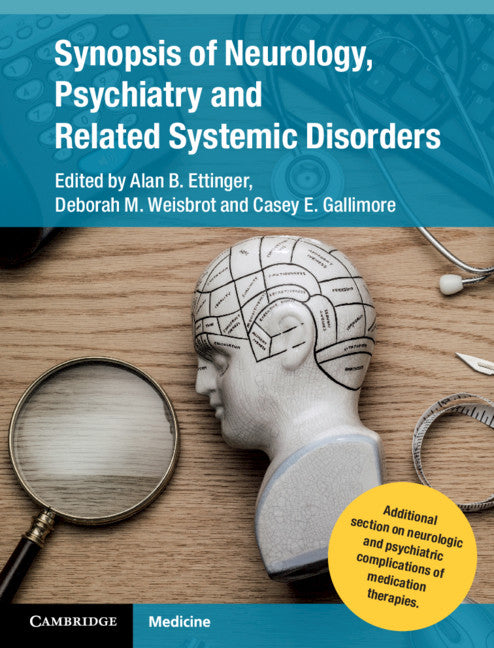 Synopsis of Neurology, Psychiatry and Related Systemic Disorders (Hardback) 9781107069565