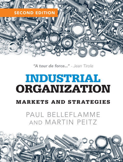 Industrial Organization; Markets and Strategies (Hardback) 9781107069978