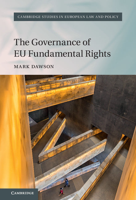 The Governance of EU Fundamental Rights (Hardback) 9781107070493