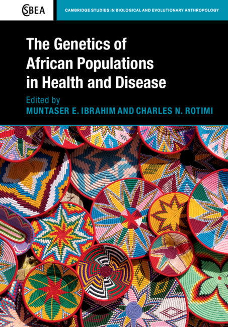 The Genetics of African Populations in Health and Disease (Hardback) 9781107072022