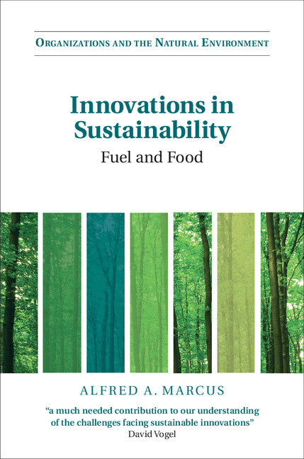 Innovations in Sustainability; Fuel and Food (Hardback) 9781107072794