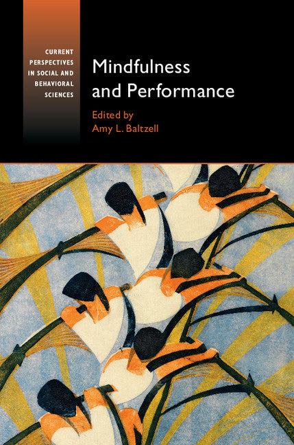 Mindfulness and Performance (Hardback) 9781107074699