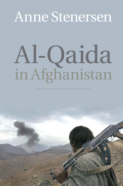 Al-Qaida in Afghanistan (Hardback) 9781107075139