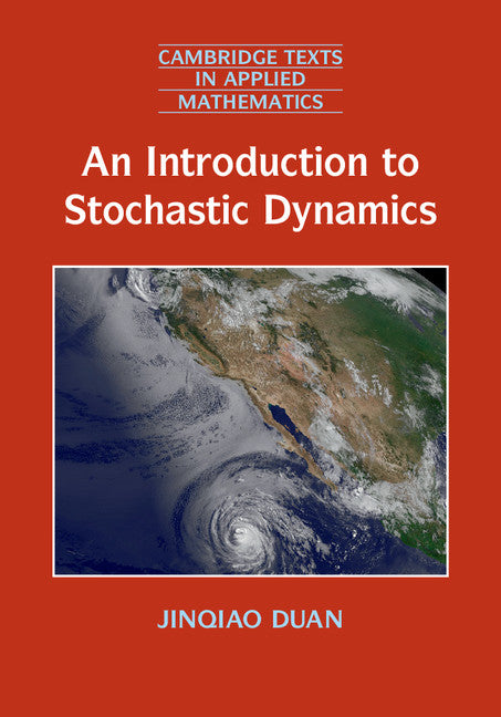 An Introduction to Stochastic Dynamics (Hardback) 9781107075399