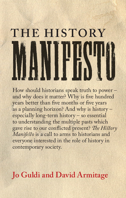 The History Manifesto (Hardback) 9781107076341