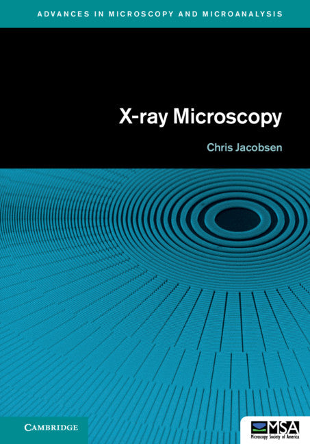 X-ray Microscopy (Hardback) 9781107076570