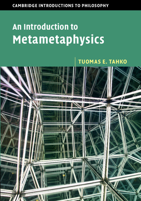 An Introduction to Metametaphysics (Hardback) 9781107077294