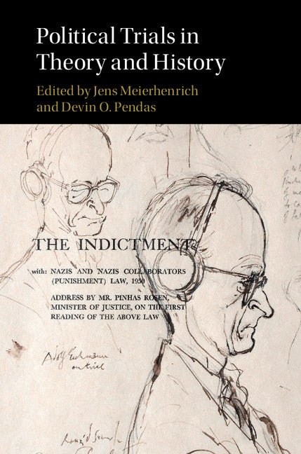 Political Trials in Theory and History (Hardback) 9781107079465