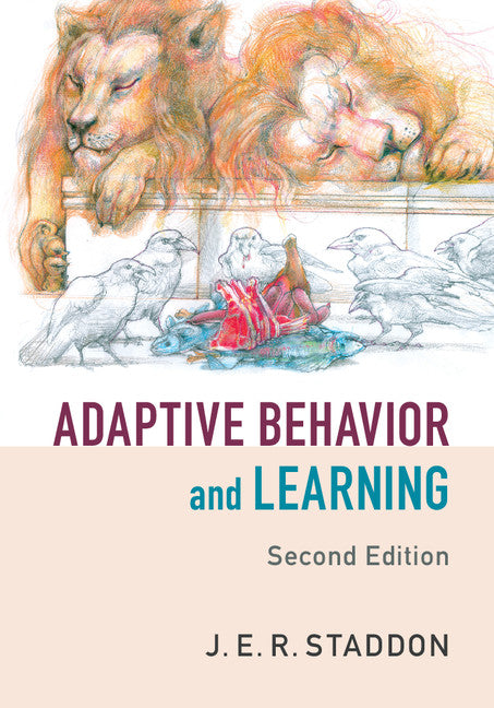 Adaptive Behavior and Learning (Hardback) 9781107082472