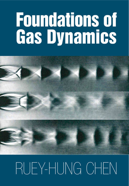 Foundations of Gas Dynamics (Hardback) 9781107082700