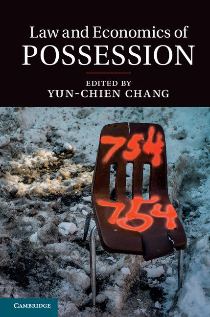 Law and Economics of Possession (Hardback) 9781107083547