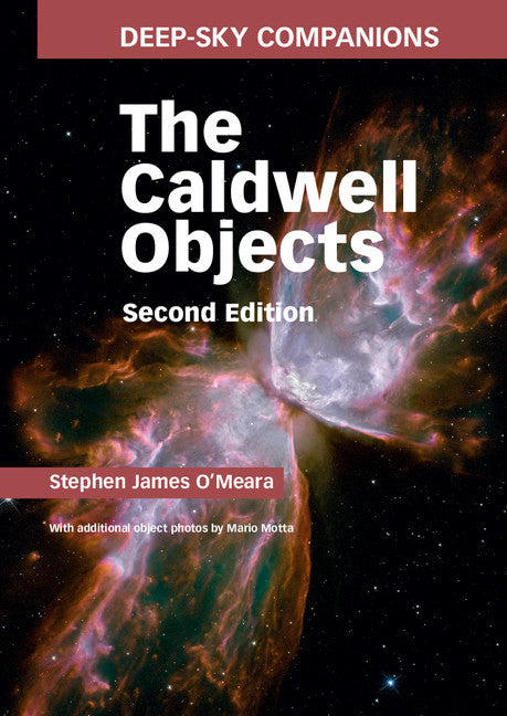 Deep-Sky Companions: The Caldwell Objects (Hardback) 9781107083974