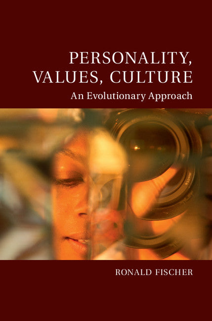 Personality, Values, Culture; An Evolutionary Approach (Hardback) 9781107087156