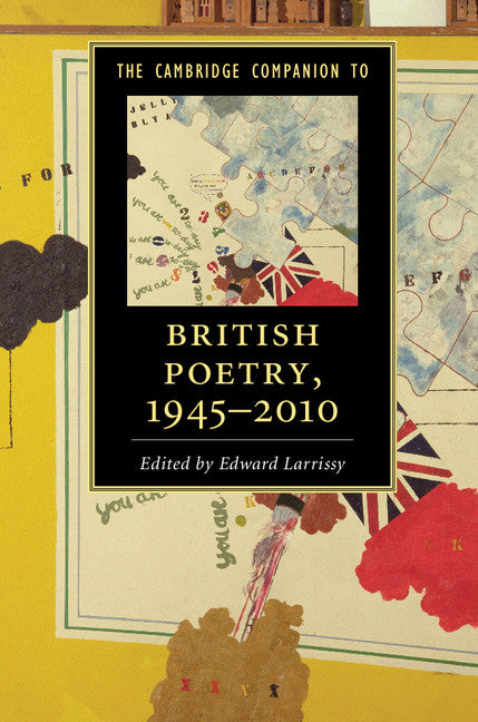 The Cambridge Companion to British Poetry, 1945–2010 (Hardback) 9781107090668