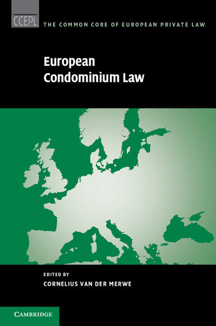 European Condominium Law (Hardback) 9781107093898